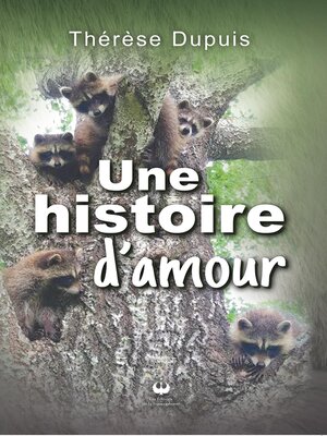 cover image of Une histoire d'amour
